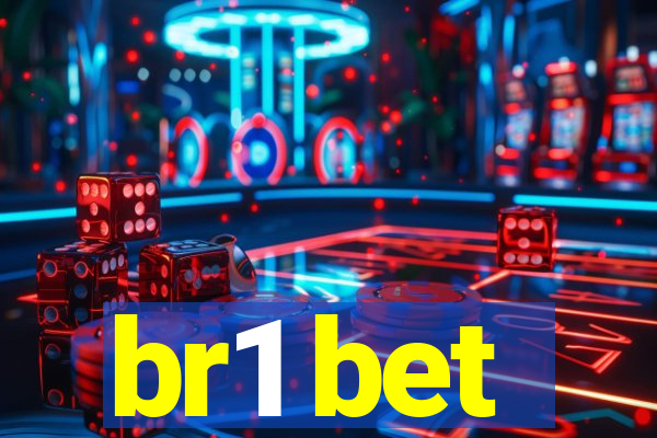 br1 bet